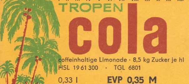 Tropen Cola, VEB Stadtbrauerei Leipzig (Bild: historisches Etikett)
